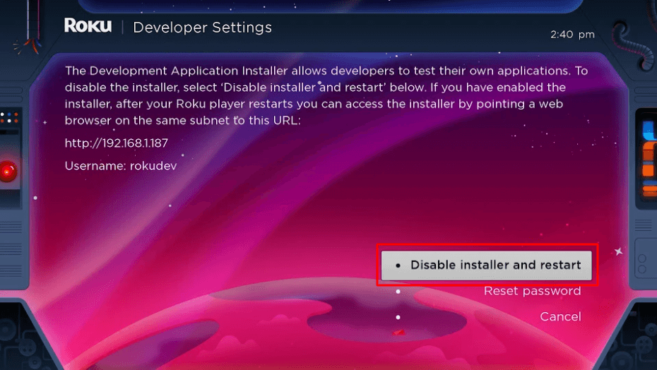 Roku-Entwicklereinstellungen mit hervorgehobener Option 'Installer deaktivieren und neu starten'.