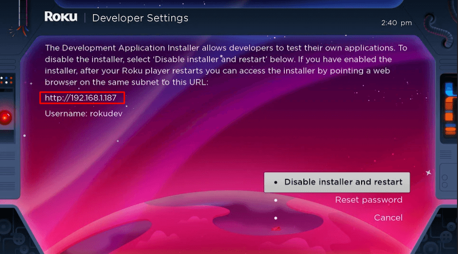 Roku-Entwicklereinstellungen mit Entwickler-Installations-URL, IP-Adresse und Benutzername.